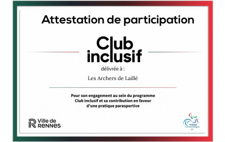 Fierté : Les Archers de Laillé certifiés « Club Inclusif » ! 🎯